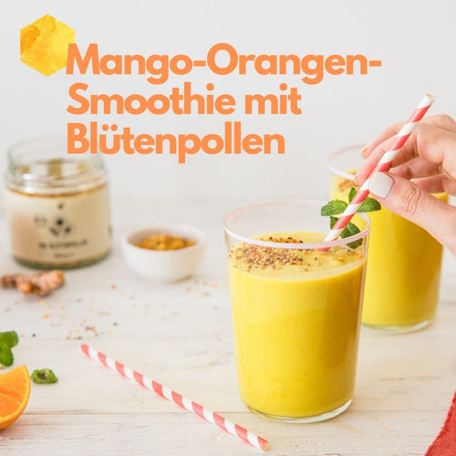 Rezept: Mango-Orangen-Smoothie mit Blütenpollen